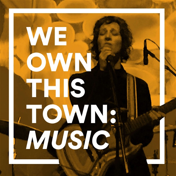 Artwork for We Own This Town: Music