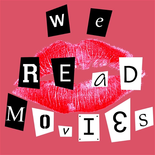 Artwork for We Read Movies
