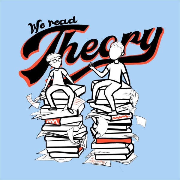 Artwork for We Read Theory