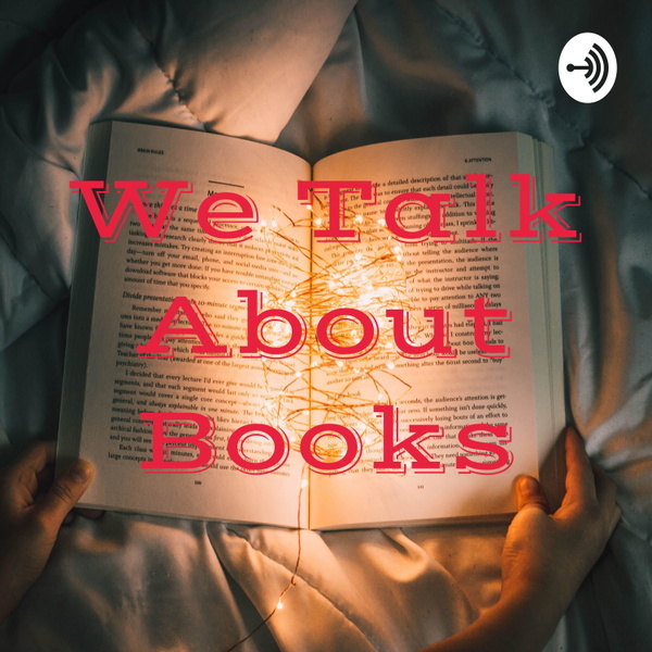 Artwork for We Talk About Books