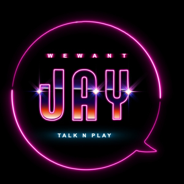 Artwork for We Want JAY 士杰
