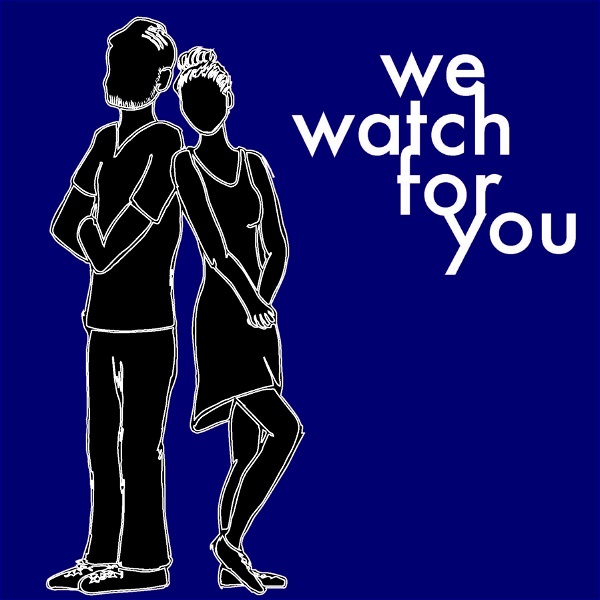 Artwork for We Watch For You