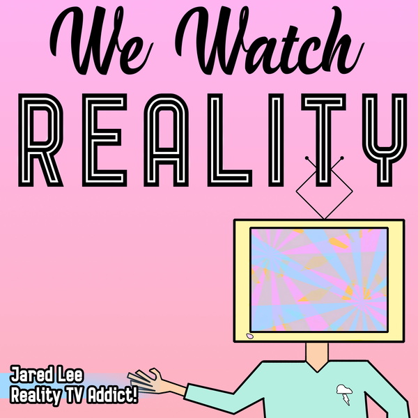 Artwork for We Watch Reality