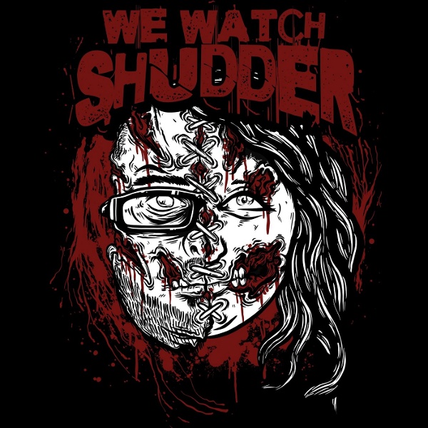 Artwork for We Watch Shudder