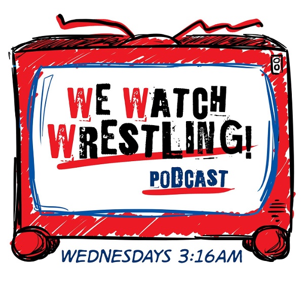 Artwork for We Watch Wrestling