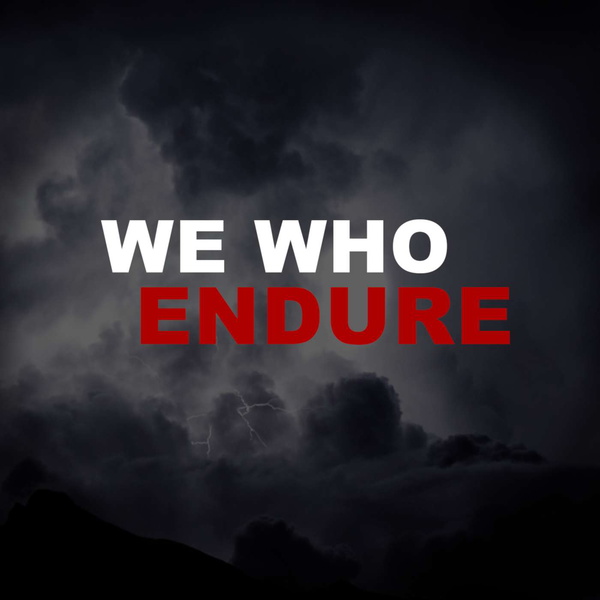 Artwork for We Who Endure