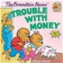 Wealthy Reader's Club- The Berenstain Bears' Trouble With Money