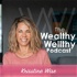 Wealthy Wellthy Podcast