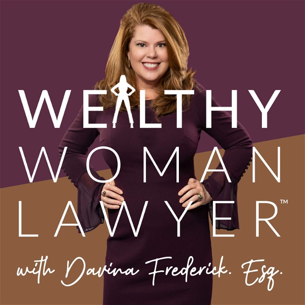 Artwork for Wealthy Woman Lawyer Podcast, Helping you create a profitable, sustainable law firm you love