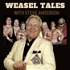 Weasel Tales, Feat. Bobby "The Brain" Heenan