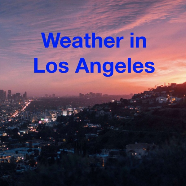Artwork for Weather in Los Angeles