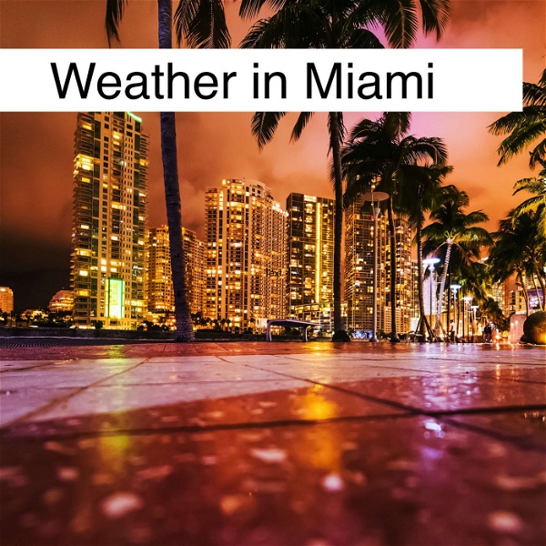 Artwork for Weather in Miami