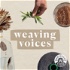 Weaving Voices