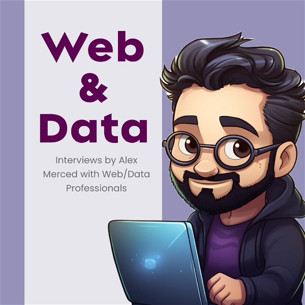 Artwork for Web & Data: Interviews by Alex Merced