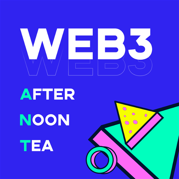 Artwork for Web3 AfterNoon Tea
