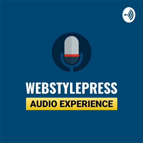Artwork for WebStylePress Audio Experience