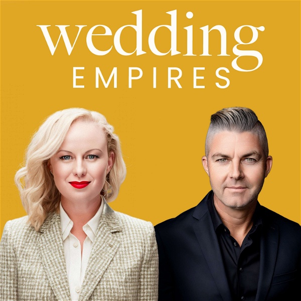 Artwork for Wedding Empires Podcast