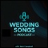 Wedding Songs Podcast