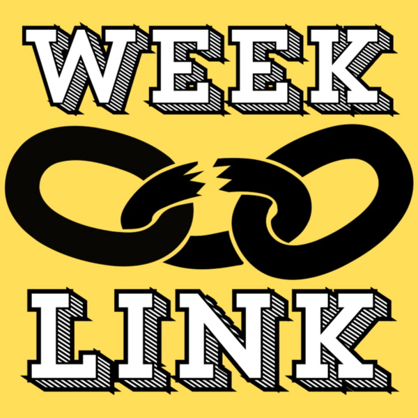 Artwork for Week Link Podcast