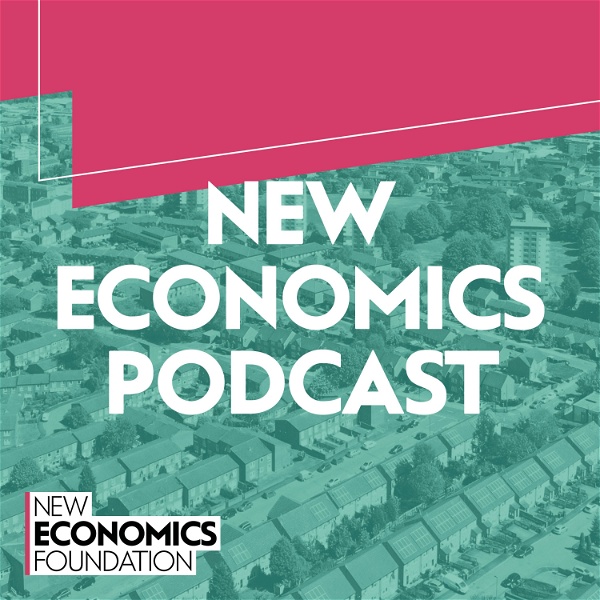 Artwork for New Economics Podcast