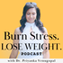 Weight Loss for Unstoppable Moms
