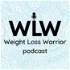 Weight Loss Warrior Podcast