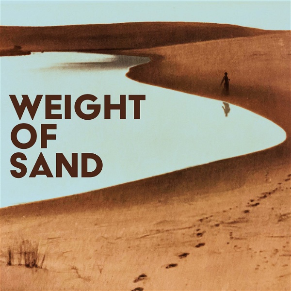 Artwork for Weight of Sand