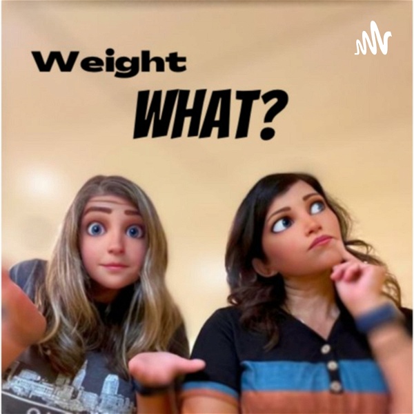 Artwork for Weight What?