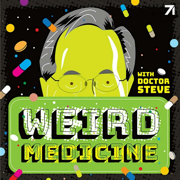 Artwork for Weird Medicine: The Podcast