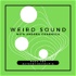 Weird Sound 𝄐 with Andrea Conangla