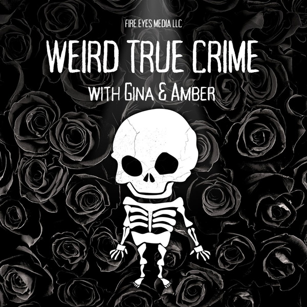 Artwork for Weird True Crime