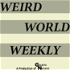 Weird World Weekly