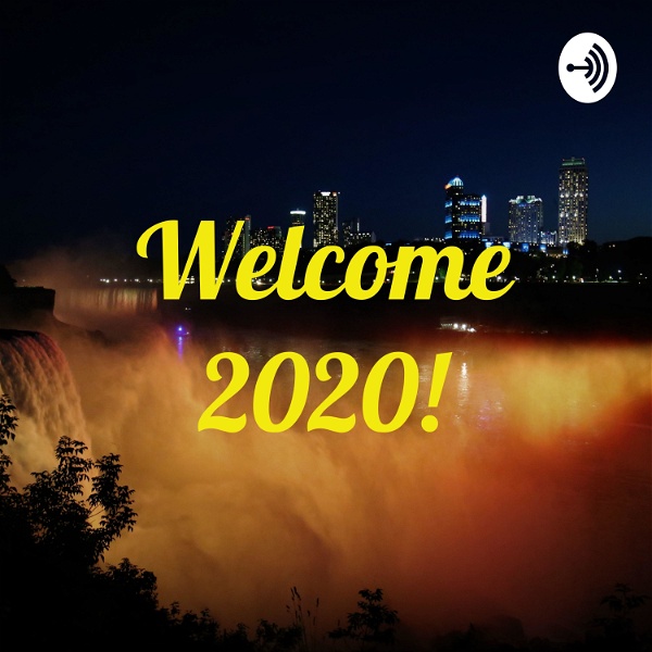 Artwork for Welcome 2020!