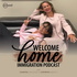 Welcome Home: An Immigration Law Podcast