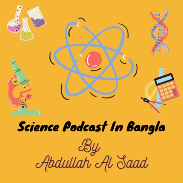 Artwork for Science Podcast In Bangla