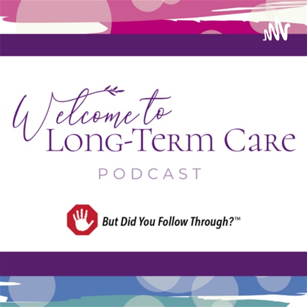 Artwork for Welcome To Long-Term Care