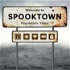 Welcome to Spooktown