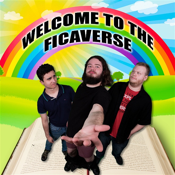 Artwork for Welcome to the Ficaverse