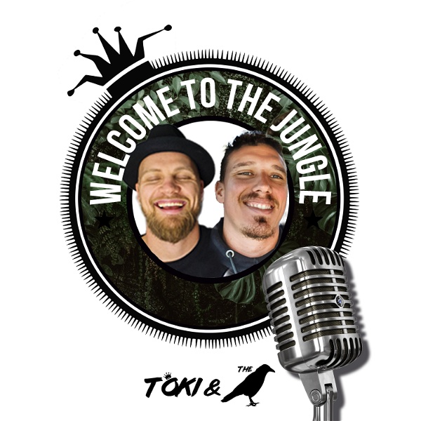 Artwork for Welcome to the Jungle Podcast with Toki and the Crow