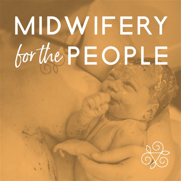 Artwork for Midwifery for the People