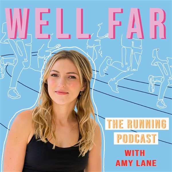 Artwork for Well Far: The Running Podcast