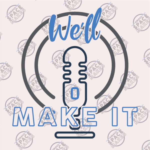 Artwork for We'll Make it