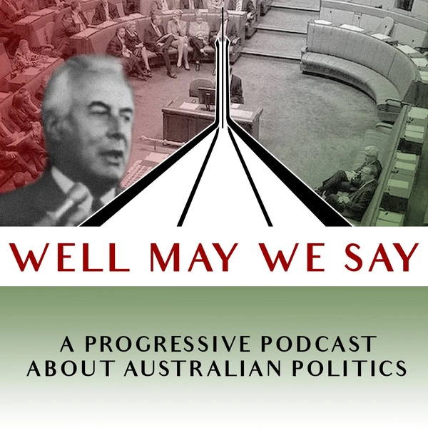 Artwork for Well May We Say