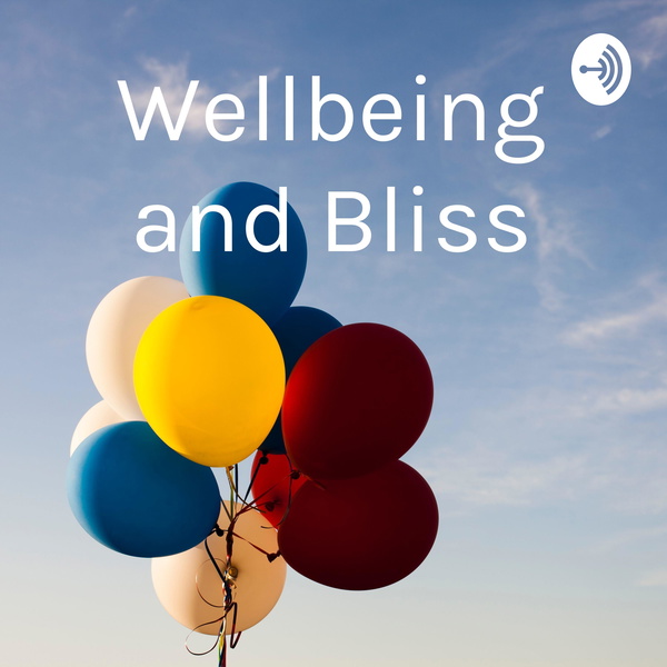 Artwork for Wellbeing and Bliss