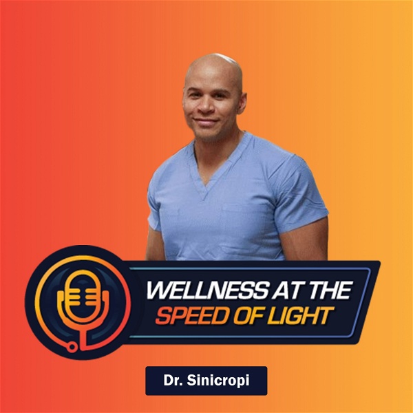 Artwork for Wellness at the Speed of Light