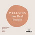Wellness For Real People