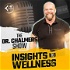The Dr. Chalmers Show- Insights to Wellness  Podcast