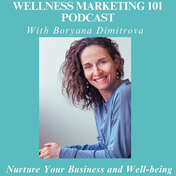 Artwork for Wellness Marketing 101