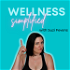 Wellness Simplified Podcast