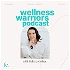 Wellness Warriors by Felicity Cohen
